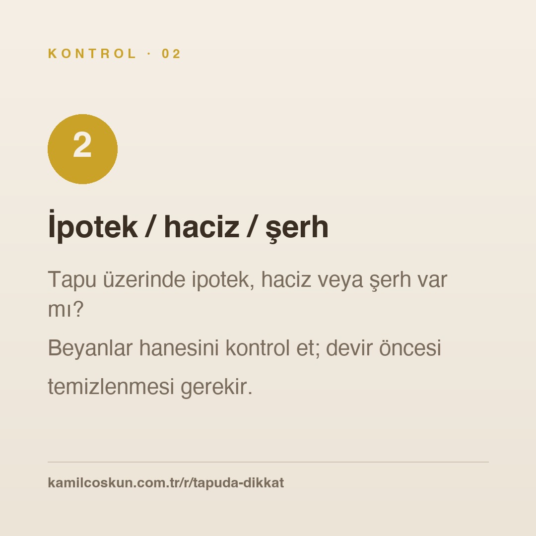 2 · İpotek / haciz / şerh