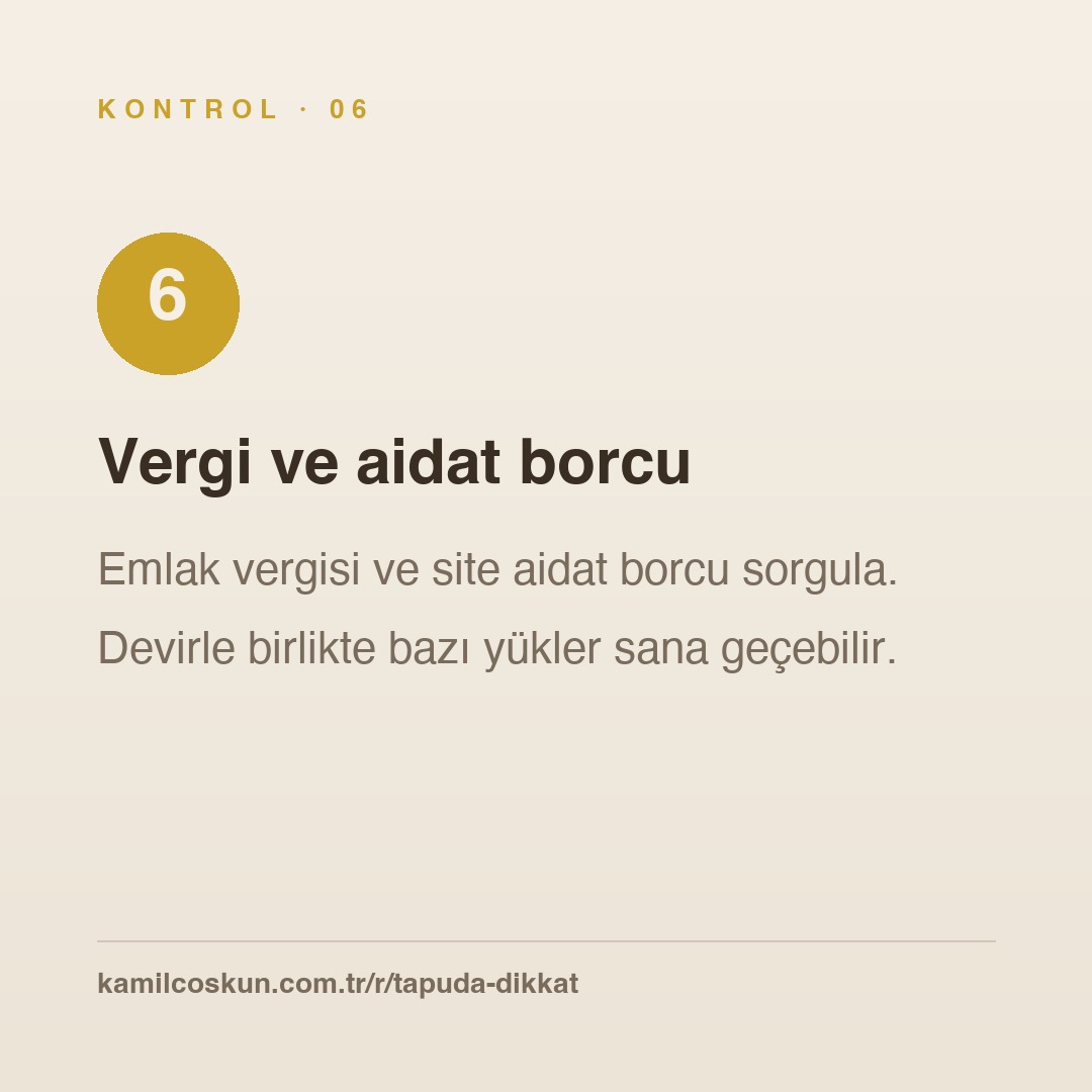 6 · Vergi ve aidat borcu